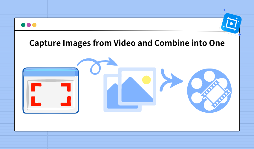 Capture Images from Video and Combine into One